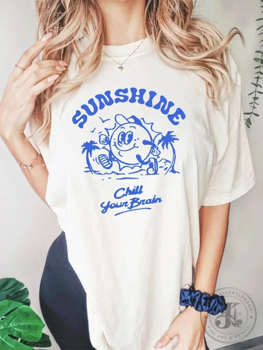 Sunshine Chill Your Brain Retro Graphic T-Shirt 1 Sunshine Chill Your Brain Retro Graphic T-Shirt